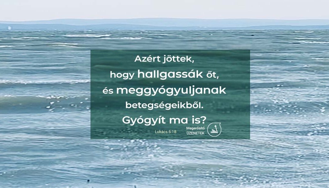 Gyógyít-e ma is?